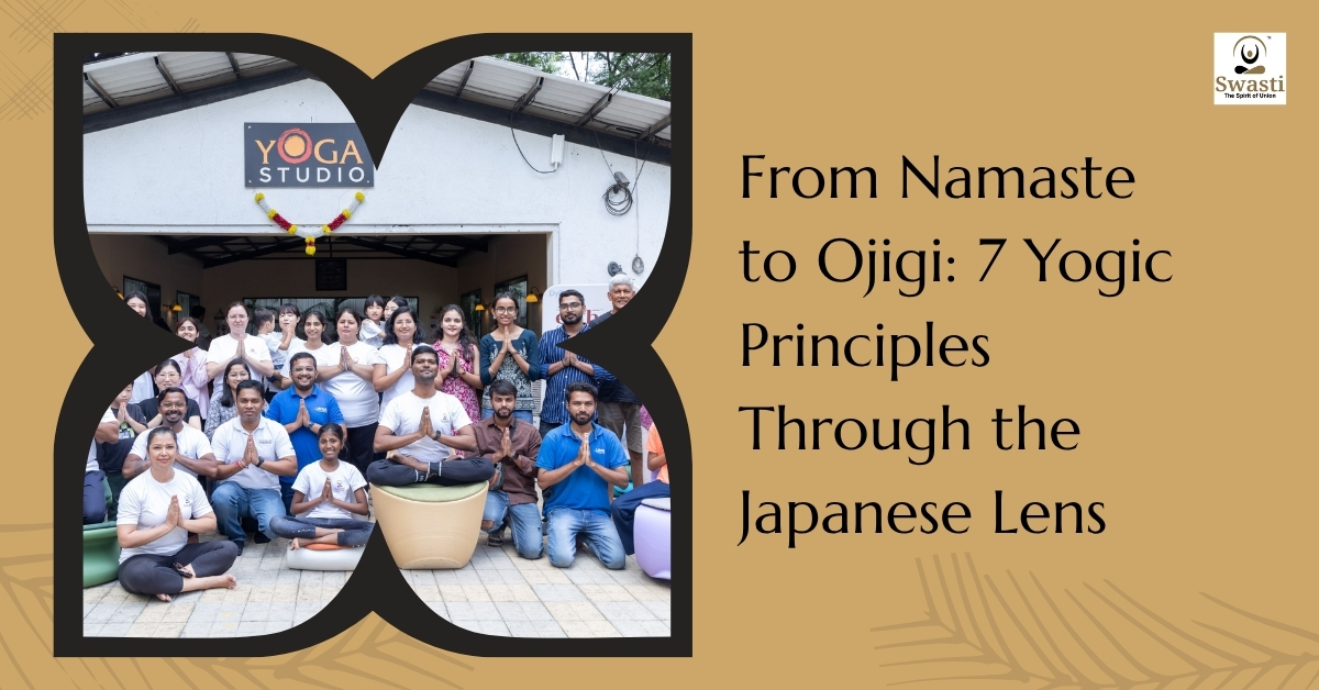 From namaste to ojigi 7 yogic principles through the japanese lens